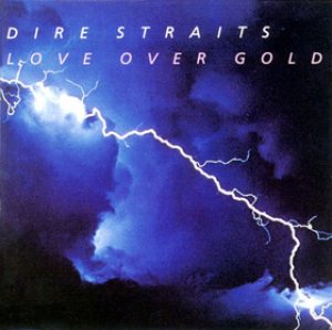 Dire Straits - Love Over Gold cover art