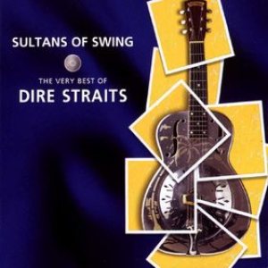 Dire Straits - Sultans of Swing: the Very Best of Dire Straits cover art