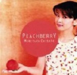 Moritaka Chisato - PEACHBERRY cover art