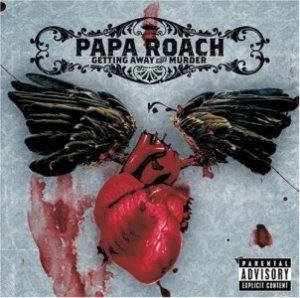 Papa Roach - Getting Away with Murder cover art