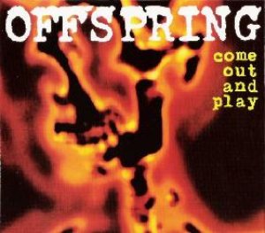 Offspring - Come Out and Play cover art