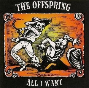 Offspring - All I Want cover art