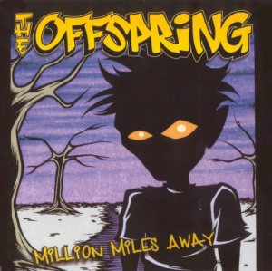 Offspring - Million Miles Away cover art