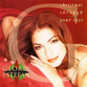 Gloria Estefan - Christmas Through Your Eyes cover art