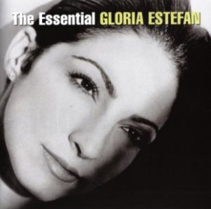 Gloria Estefan - The Essential Gloria Estefan cover art