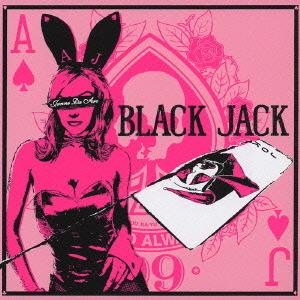 Janne Da Arc - BLACK JACK cover art