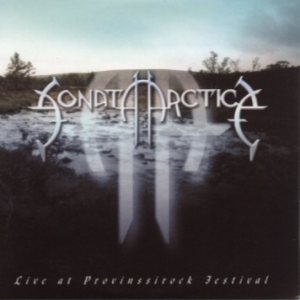 Sonata Arctica - Live At Provinssirock Festival cover art