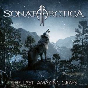 Sonata Arctica - The Last Amazing Grays cover art