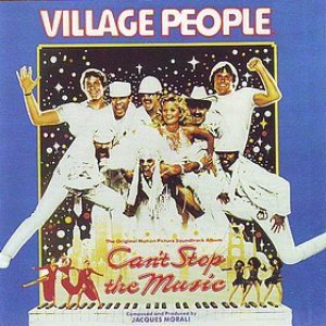 Village People - Can't Stop the Music cover art