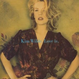 Kim Wilde - Love Is cover art