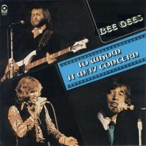 Bee Gees - To Whom It May Concern cover art