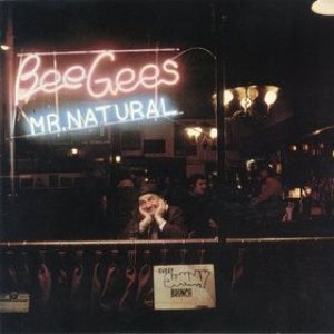 Bee Gees - Mr. Natural cover art Bee Gees - Mr. Natural cover art