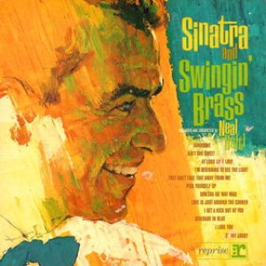 Frank Sinatra - Sinatra and Swingin' Brass cover art