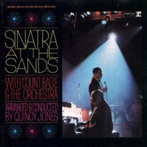 Frank Sinatra - Sinatra at the Sands cover art Frank Sinatra - Sinatra at the Sands cover art