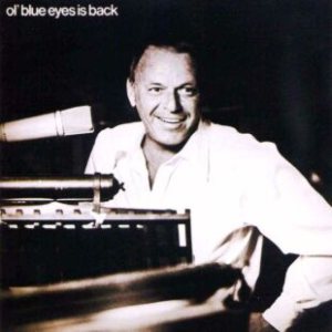 Frank Sinatra - Ol' Blue Eyes Is Back cover art