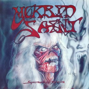 Morbid Saint - Spectrum of Death cover art