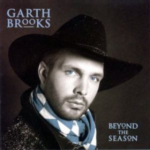 Garth Brooks - Beyond the Season cover art
