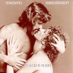 Barbra Streisand / Kris Kristofferson - A Star Is Born cover art