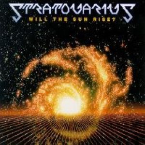 Stratovarius - Will the Sun Rise ? cover art