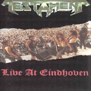 Testament - Live At Eindhoven cover art