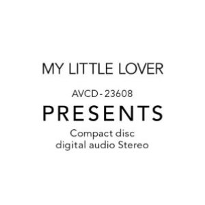 My Little Lover - Present cover art