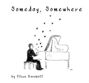 Steve Barakatt - Someday, Somewhere cover art