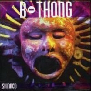 B-Thong - Skinned cover art