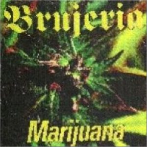 Brujeria - Marijuana cover art