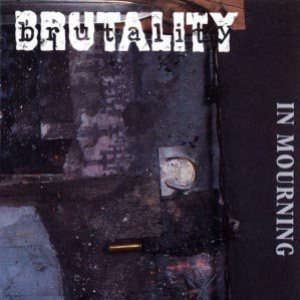 Brutality - In Mourning cover art