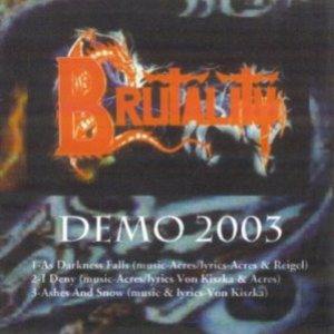 Brutality - Demo 2003 cover art