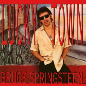 Bruce Springsteen - Lucky Town cover art