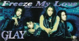 Glay - Freeze My Love cover art