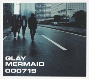 Glay - MERMAID cover art