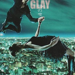Glay - 時の雫 cover art Glay - 時の雫 cover art