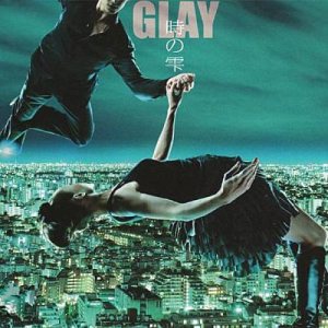 Glay - 時の雫 cover art