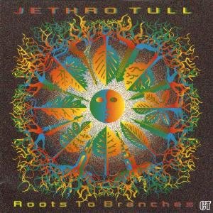 Jethro Tull - Roots to Branches cover art