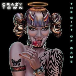 Crazy Town - Gift of Game cover art Crazy Town - Gift of Game cover art