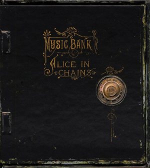 Alice in Chains - Music Bank cover art