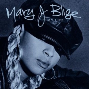 Mary J. Blige - My Life cover art Mary J. Blige - My Life cover art