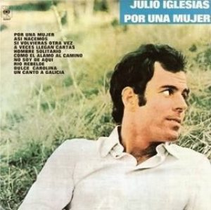 Julio Iglesias - Por una mujer cover art