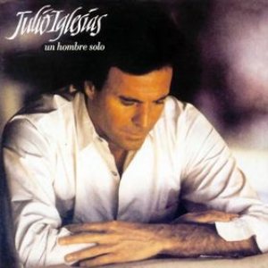 Julio Iglesias - Un hombre solo cover art