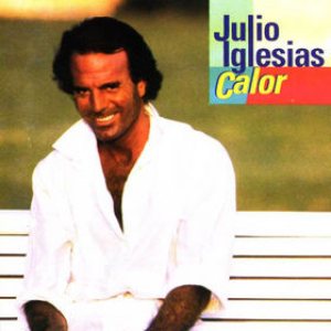 Julio Iglesias - Calor cover art