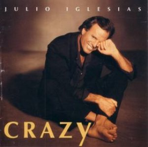 Julio Iglesias - Crazy cover art