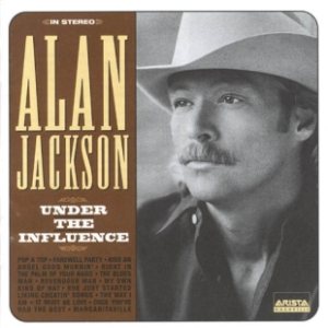 Alan Jackson - Under the Influence cover art
