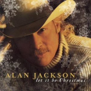 Alan Jackson - Let It Be Christmas cover art