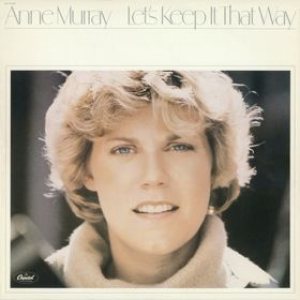Anne Murray - Let's Keep It That Way cover art