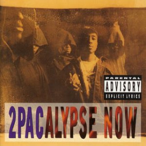 2Pac - 2Pacalypse Now cover art