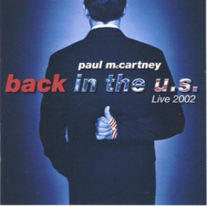 Paul McCartney - Back in the U.S.: Live 2002 cover art