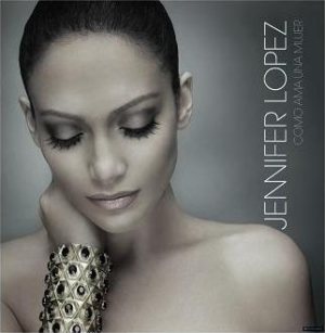 Jennifer Lopez - Como Ama una Mujer cover art