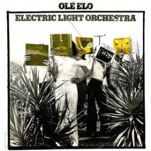 Electric Light Orchestra - Olé ELO cover art